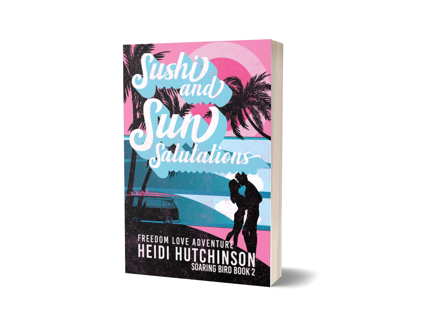 Sushi and Sun Salutations (paperback)