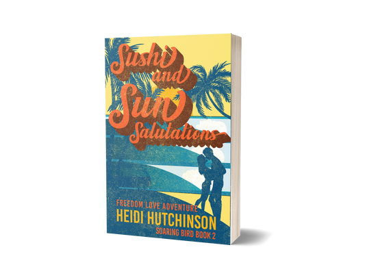 Sushi and Sun Salutations (paperback)